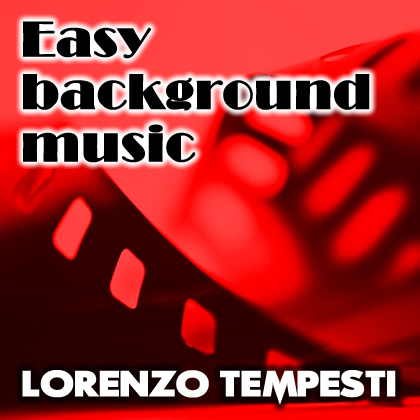 Easy background music (musiche di sottofondo per video)